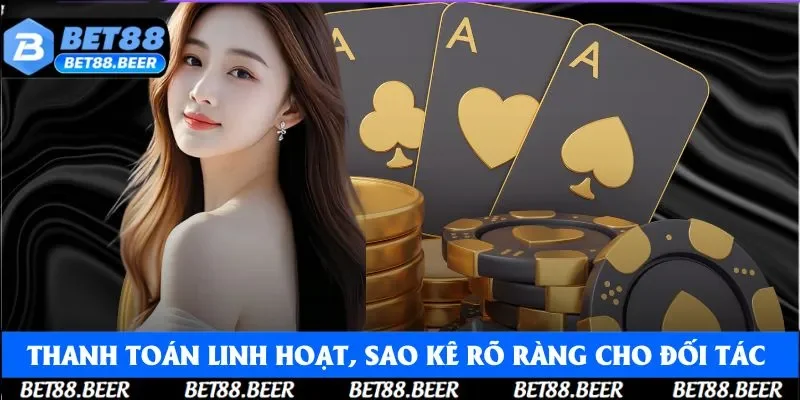 Thanh toán linh hoạt, sao kê rõ ràng cho đối tác nắm bắt 