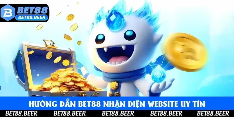 Hướng dẫn Bet88 nhận diện website uy tín Hướng dẫn Bet88 nhận diện website uy tín