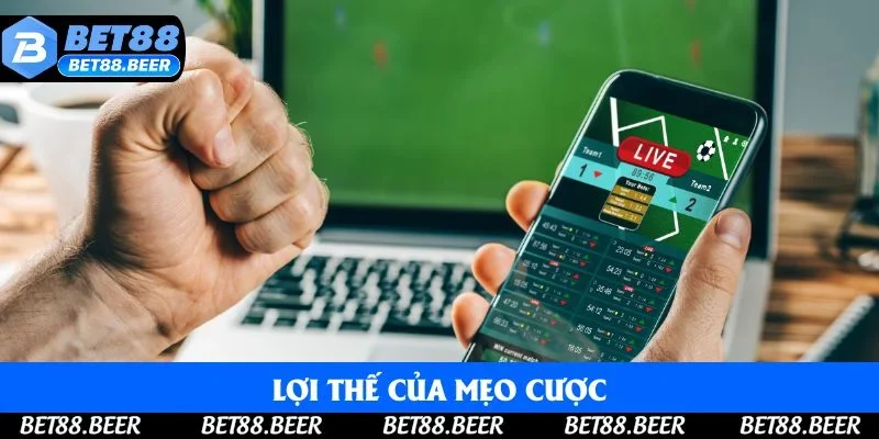 Lợi thế của mẹo cược Lợi thế của mẹo cược